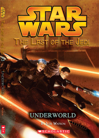 Starwars Last Of Jedi: Underworld