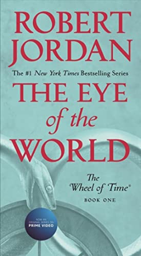The Eye of the World : Book One of the Wheel of Time