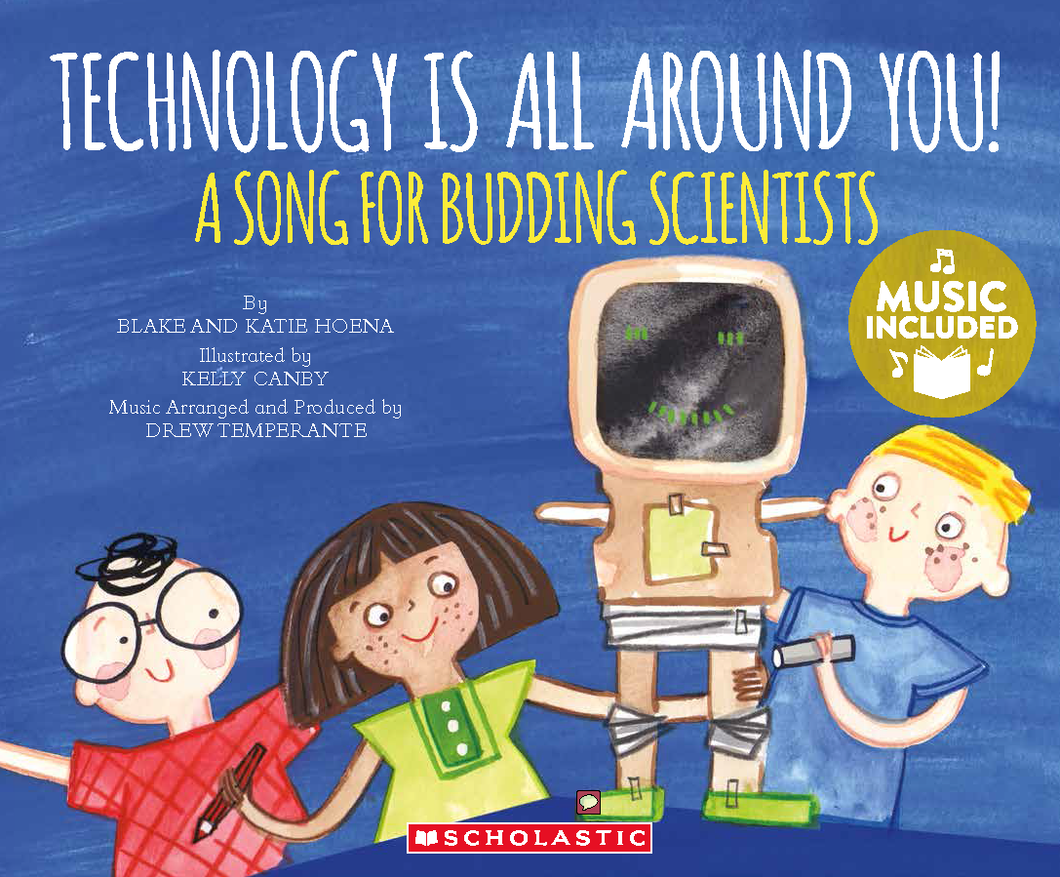 Technology is All Around You! (CD Included)